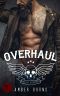 [Boneyard Brotherhood MC 01] • Overhaul